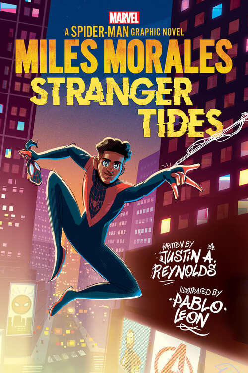 Book cover of Miles Morales: Stranger Tides (Original Spider-Man Graphic Novel)