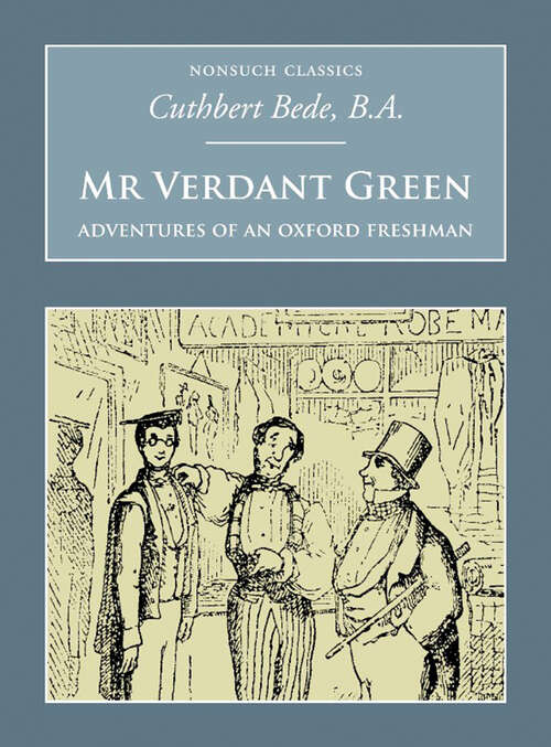 Book cover of Mr Verdant Green: Nonsuch Classics