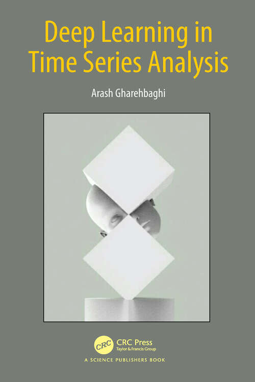 Book cover of Deep Learning in Time Series Analysis