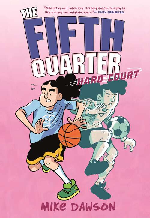 The Fifth Quarter: Hard Court (The Fifth Quarter)