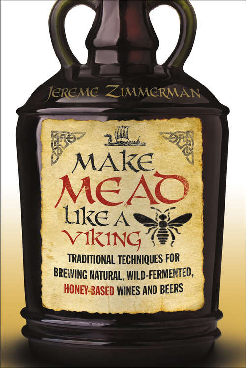 Book cover of Make Mead Like a Viking