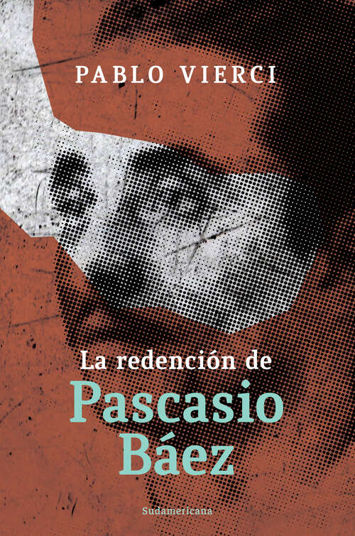 Book cover of La redención de Pascacio Báez