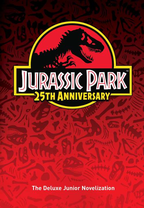 Jurassic Park: The Deluxe Novelization (Jurassic Park)