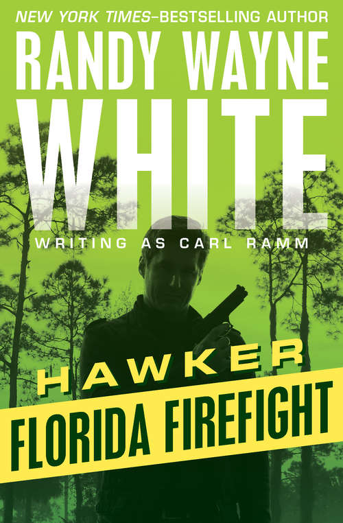 Book cover of Florida Firefight (Hawker)