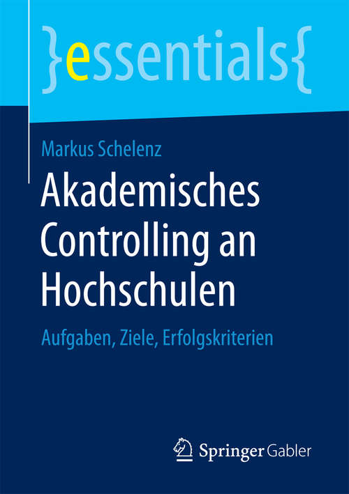 Book cover of Akademisches Controlling an Hochschulen
