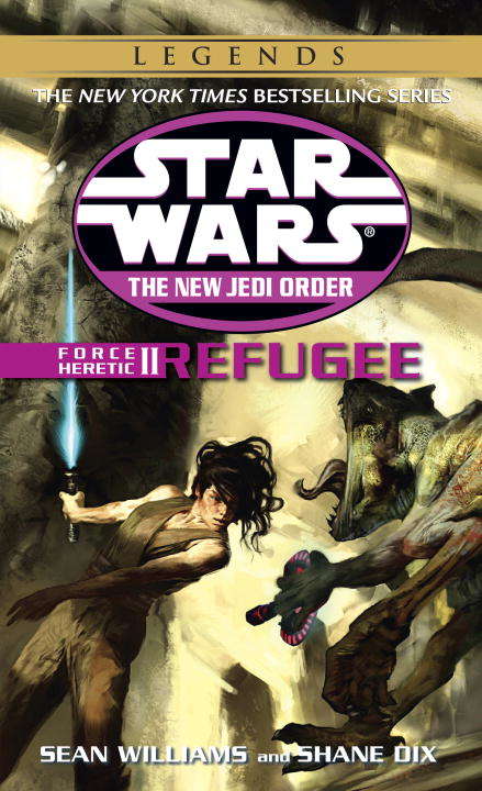 Book cover of Force Heretic II: Refugee (Star Wars: The New Jedi Order - Legends: Book 16)