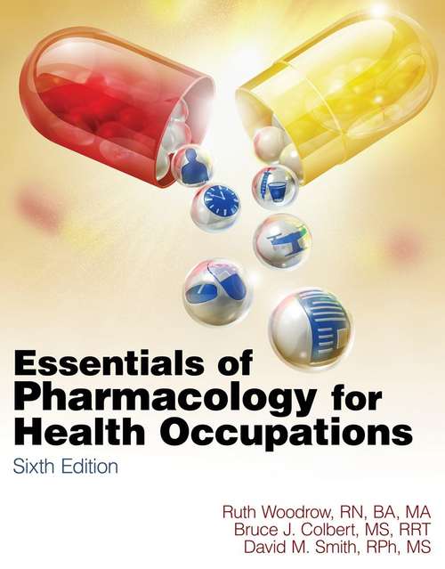 Essentials of Pharmacology for Health Occupations (6th Edition)