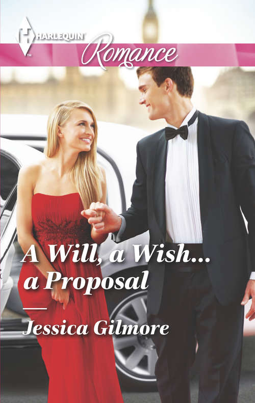 A Will, a Wish...a Proposal