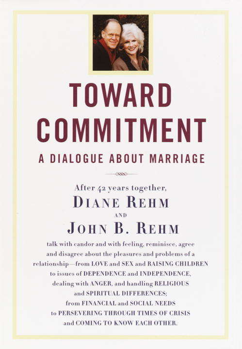 Book cover of Toward Commitment: A Dialogue About Marriage