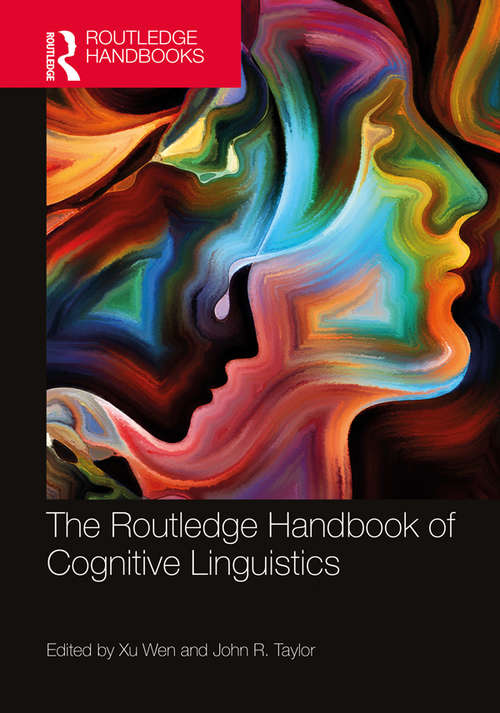 Book cover of The Routledge Handbook of Cognitive Linguistics (Routledge Handbooks in Linguistics)