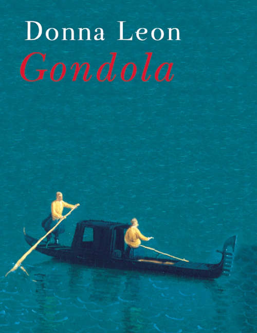 Book cover of Gondola (Books That Changed the World)