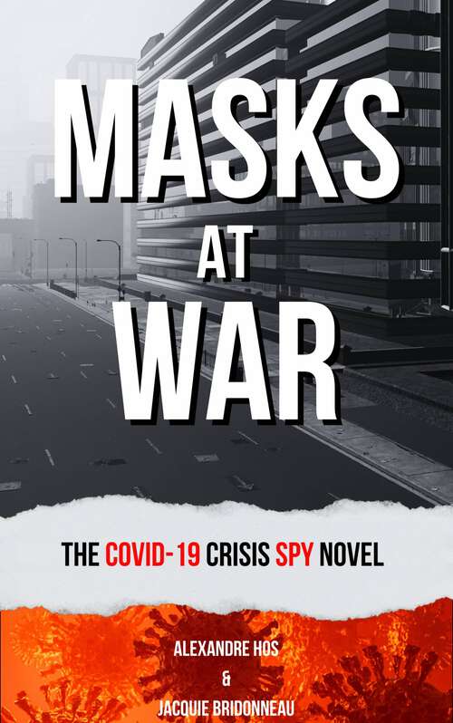 Book cover of Masks at War: Le bal des masques