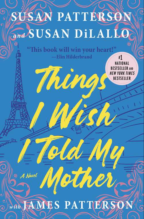 Book cover of Things I Wish I Told My Mother