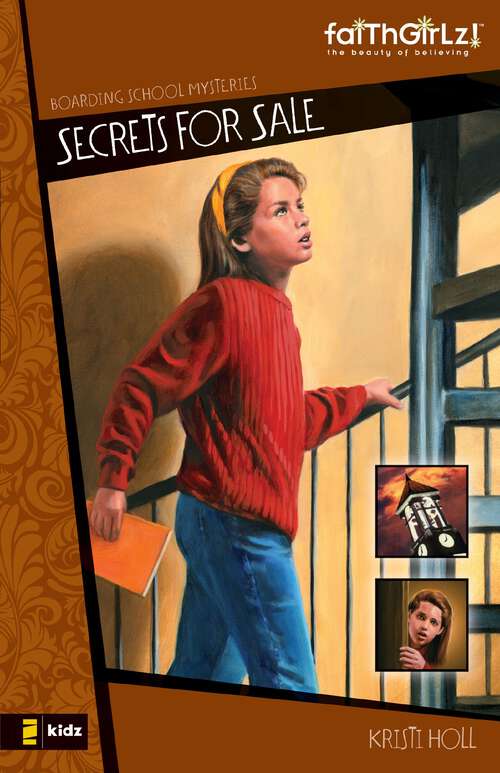 Book cover of Secrets for Sale (Faithgirlz / Boarding School Mysteries)