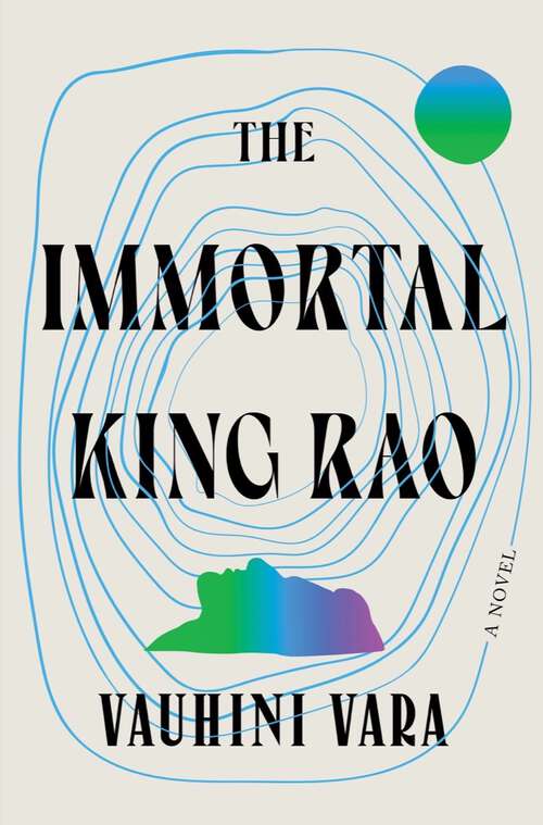 Book cover of The Immortal King Rao: A Novel