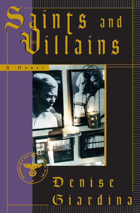 Book cover of Saints and Villains: A Novel