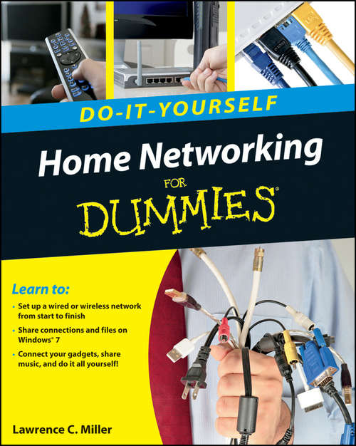 Book cover of Home Networking Do-It-Yourself For Dummies