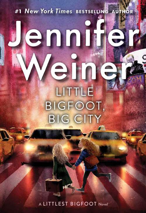 Book cover of Little Bigfoot, Big City (The Littlest Bigfoot #2)