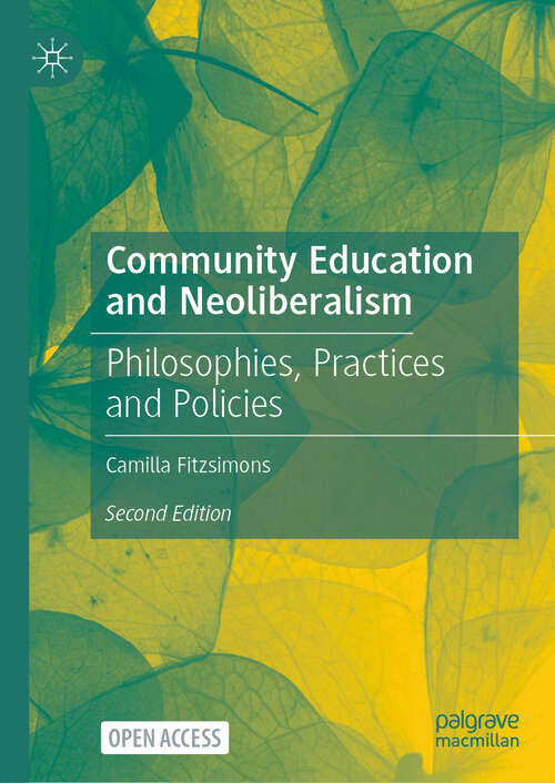 Book cover of Community Education and Neoliberalism: Philosophies, Practices and Policies (Second Edition 2026)