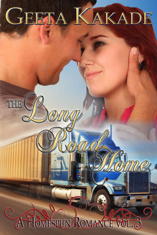 Book cover of The Long Road Home: A Homespun Romance (A Homespun Romance #3)