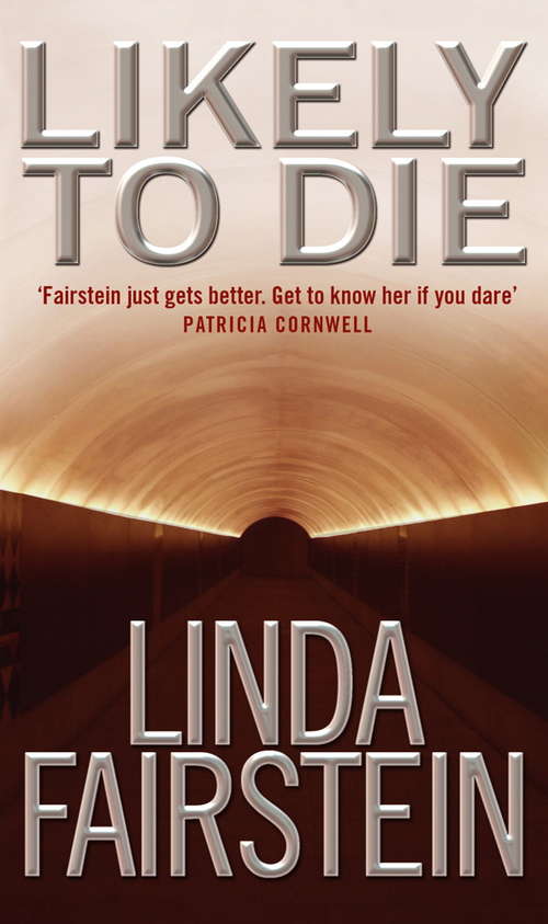 Book cover of Likely To Die (Alexandra Cooper #2)