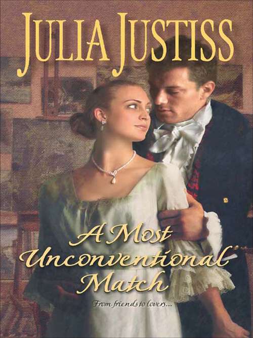 Book cover of A Most Unconventional Match (Original) (The\wellingfords Ser. #1)