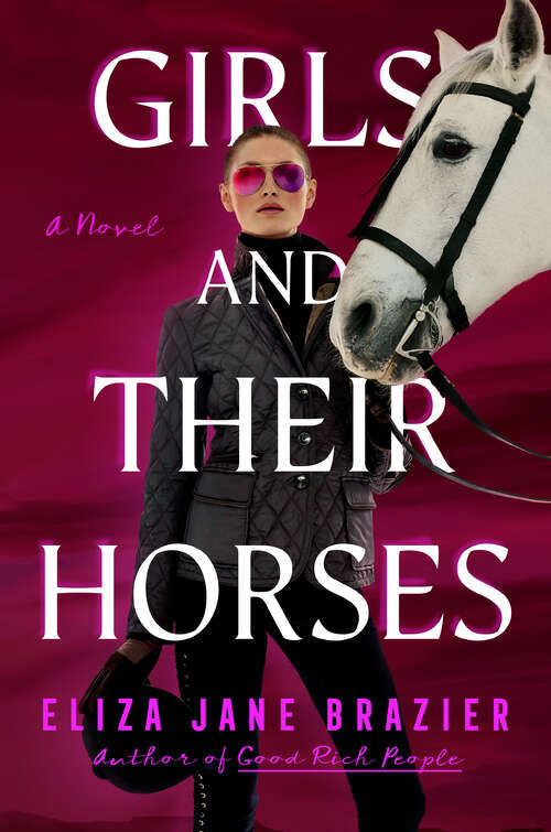Book cover of Girls and Their Horses