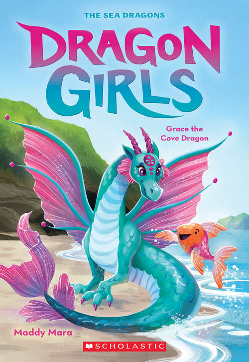 Book cover of Grace the Cove Dragon (Dragon Girls)