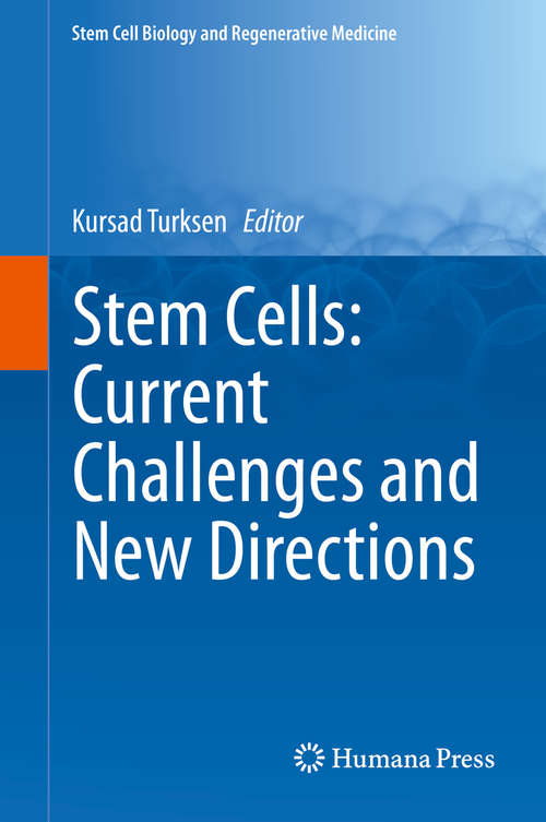 Book cover of Stem Cells: Current Challenges and New Directions