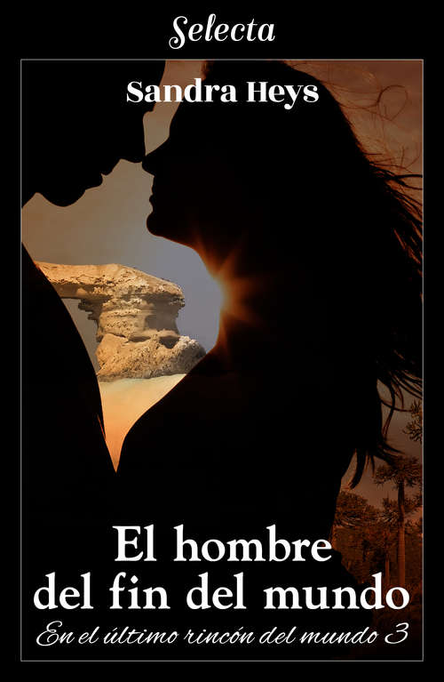 Book cover of El hombre del fin del mundo (En el último rincón del mundo: Volumen 3)