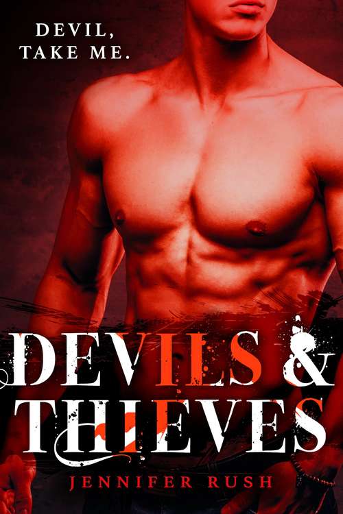 Book cover of Devils & Thieves (Devils & Thieves #1)