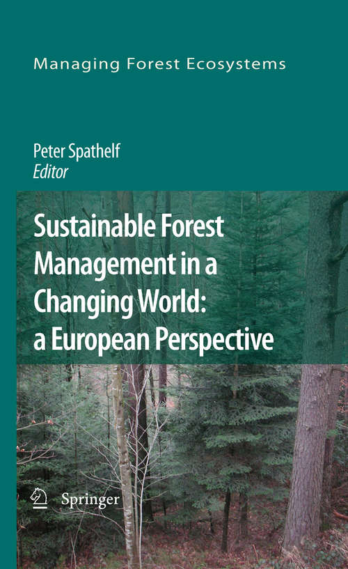 Book cover of Sustainable Forest Management in a Changing World: a European Perspective
