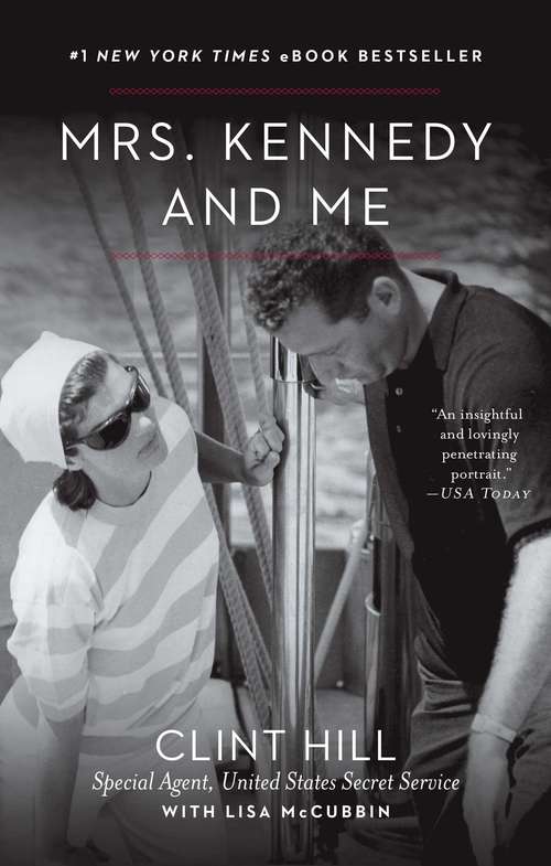 Book cover of Mrs. Kennedy and Me: An Intimate Memoir