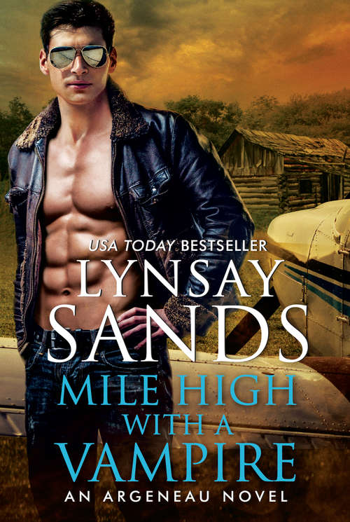Book cover of Mile High with a Vampire (An Argeneau Novel #33)