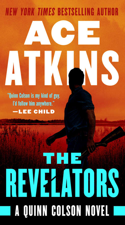 The Revelators (A Quinn Colson Novel #10)