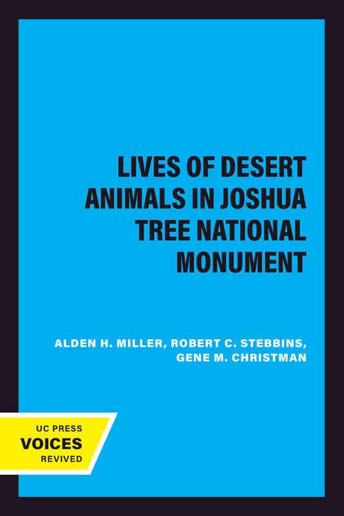 Book cover of The Lives of Desert Animals in Joshua Tree National Monument