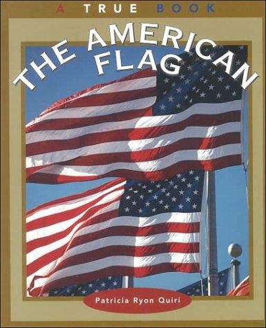 Book cover of The American Flag: A True Book