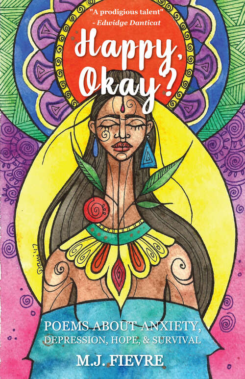 Book cover of Happy, Okay?: Poems about Anxiety, Depression, Hope, & Survival