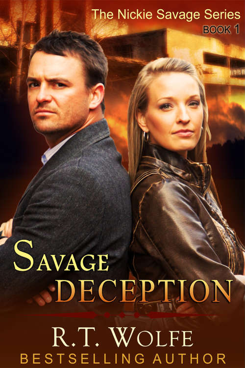 Book cover of Savage Deception (The Nickie Savage Series #1)