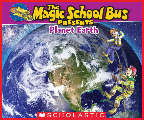 Book cover of The Magic School Bus Presents: A Nonfiction Companion to the Original Magic School Bus Series (The Magic School Bus Presents)