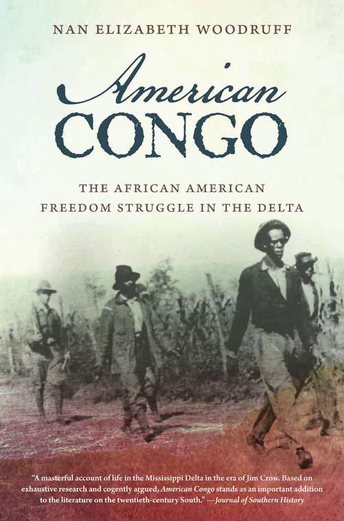 Book cover of American Congo: The African American Freedom Struggle in the Delta