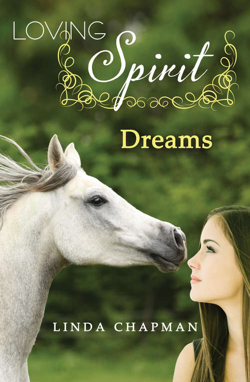 Book cover of Dreams (Loving Spirit #2)