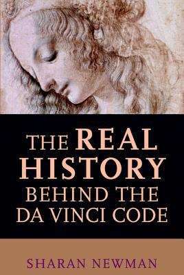 Book cover of The Real History Behind the Da Vinci Code