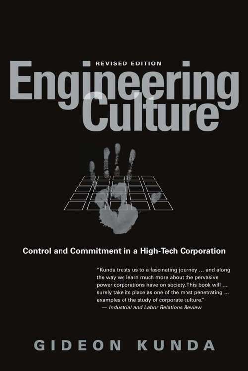 Book cover of Engineering Culture: Control and Commitment in a High-Tech Corporation