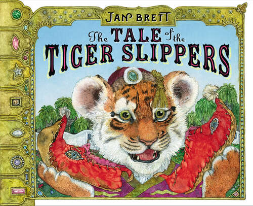 Book cover of The Tale of the Tiger Slippers