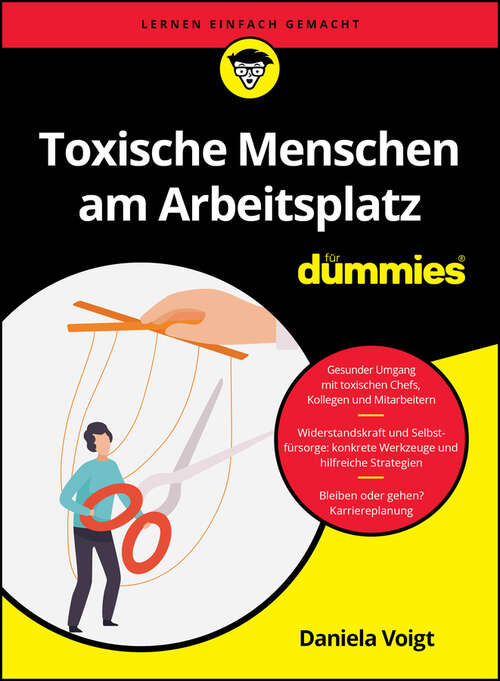 Book cover of Toxische Menschen am Arbeitsplatz für Dummies (Für Dummies)
