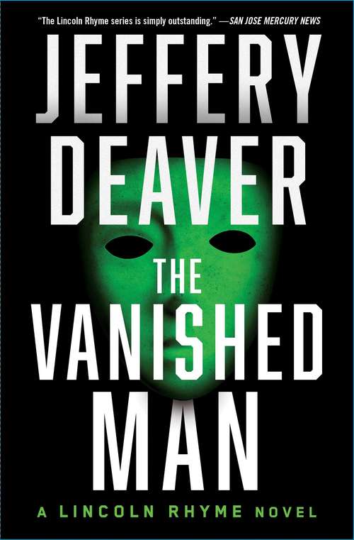 The Vanished Man: A Lincoln Rhyme Novel (Lincoln Rhyme Ser. #No. 5)