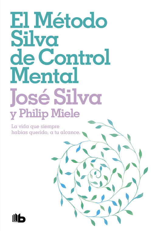 Book cover of El método Silva de control mental