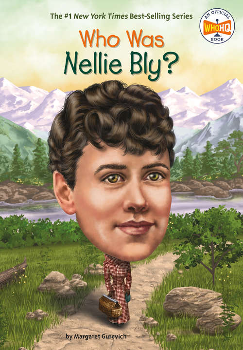 Book cover of Who Was Nellie Bly? (Who Was?)