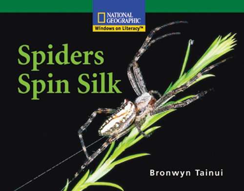 Book cover of Spiders Spin Silk